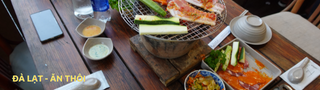 Đà Lạt – Đi&nbsp;ăn